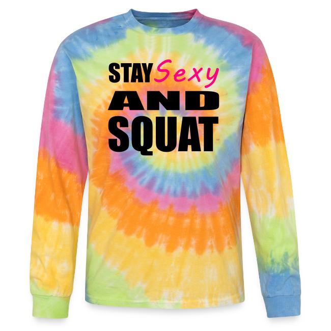 Stay Sexy and Squat