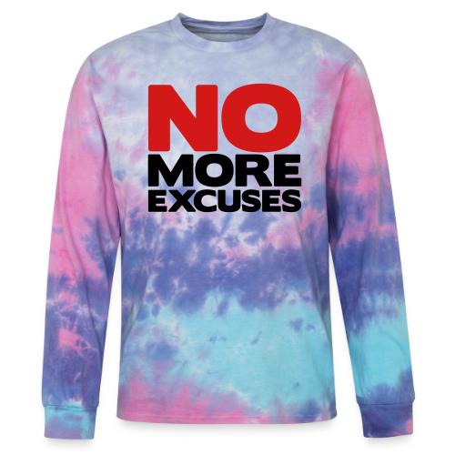 No More Excuses - Tie Dye Long Sleeve T-shirt