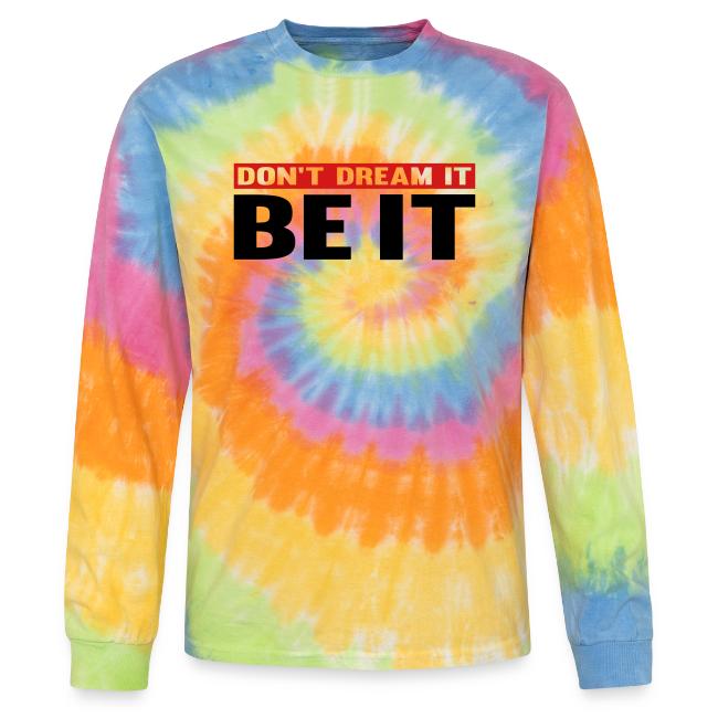 Don't Dream It. Be It