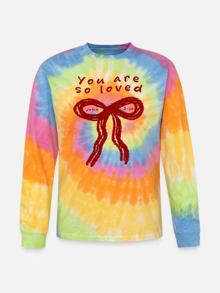 You Are So Loved - Tie Dye Long Sleeve T-shirt - rainbow