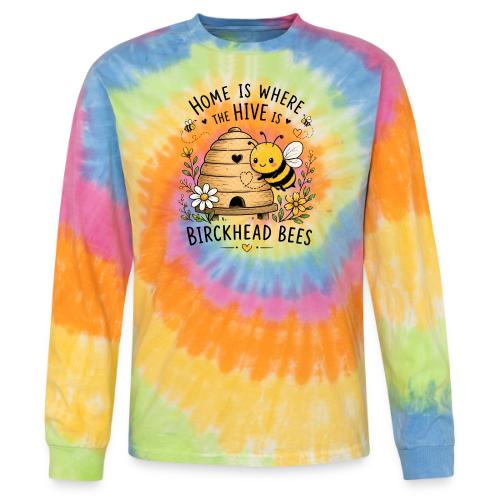 Home Is Where The Hive Is - Tie Dye Long Sleeve T-shirt