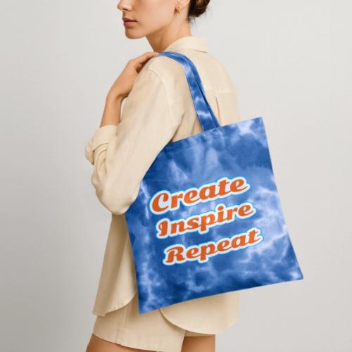 Create, Inspire, Repeat — Artist Life Script - Tie Dye Tote Bag