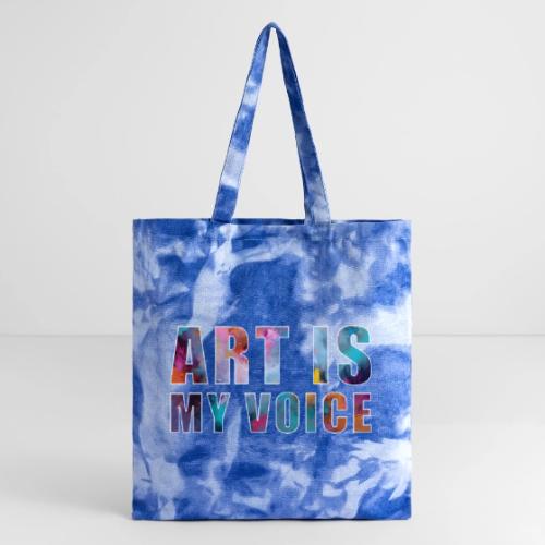 Art Is My Voice - Tie Dye Tote Bag