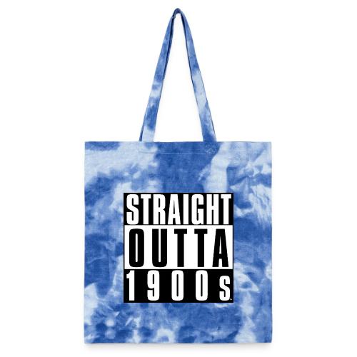 STRAIGHT OUTTA 1900S - Tie Dye Tote Bag