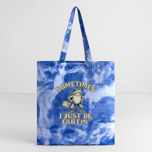 Sometimes I Just Be Fartin Funny Frog Shirt - Tie Dye Tote Bag
