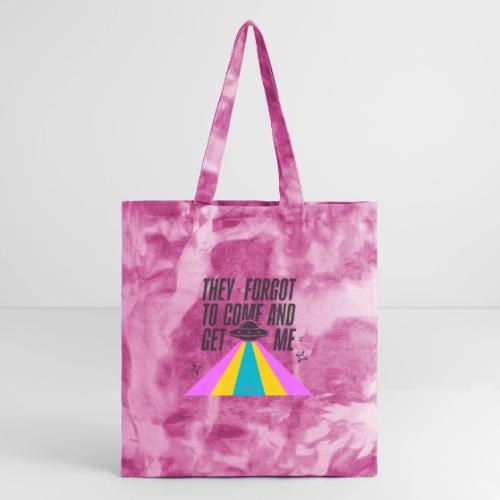 They Forgot to Come and Get Me - Tie Dye Tote Bag