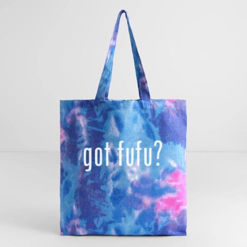 gotfufu-white - Tie Dye Tote Bag