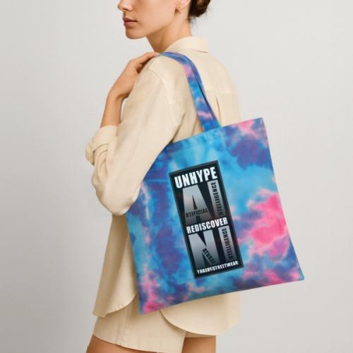 Unhype AI Rediscover NI - Tie Dye Tote Bag