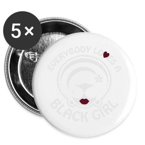 Everybody Loves A Black Girl - Version 1 Reverse -  Buttons 3 ( 5-pack)