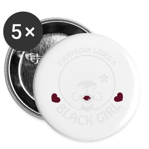 Everybody Loves A Black Girl - Version 3 Reverse -  Buttons 3 ( 5-pack)
