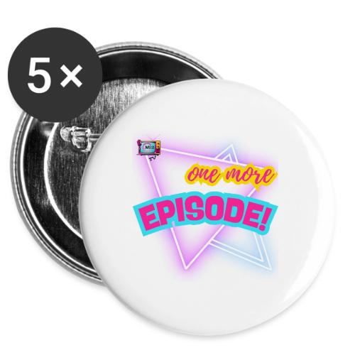 One More Episode | MediaMelanieTV.com -  Buttons 3 ( 5-pack)
