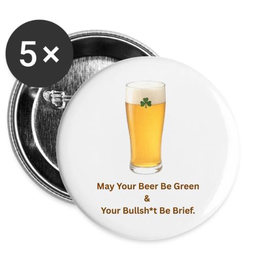 May Your Beer Be Green T-Shirt | Funny St. Patrick -  Buttons 3 ( 5-pack)