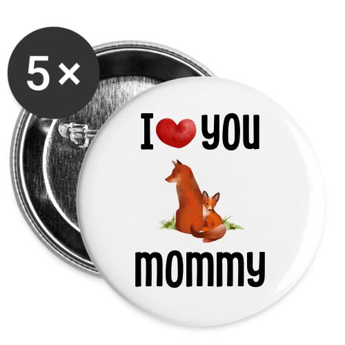 I love my mommy -  Buttons 3 ( 5-pack)