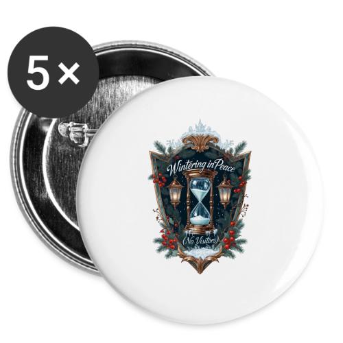 Wintering in Peace (No Visitors) T-Shirt -  Buttons 3 ( 5-pack)
