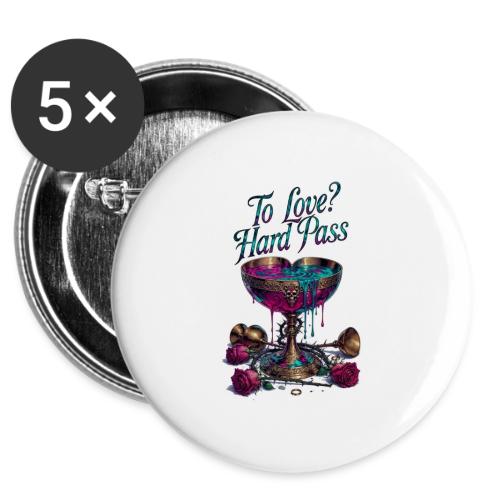 To Love? Hard Pass T-Shirt -  Buttons 3 ( 5-pack)