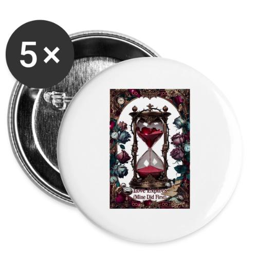 Love Expires (Mine Did First) T-Shirt -  Buttons 3 ( 5-pack)