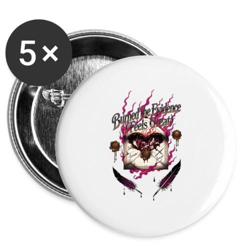 Burned the Evidence Feels Great T-Shirt -  Buttons 3 ( 5-pack)