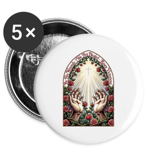Easter By His Wounds Healed T Shirt, Renewal Gift -  Buttons 3 ( 5-pack)