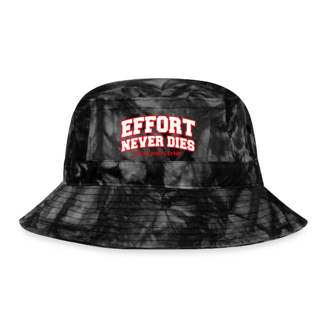 Effort Never Dies