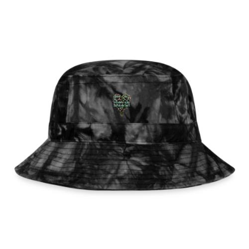 Flowers Fade, Standards Don't T-Shirt - Tie Dye Bucket Hat