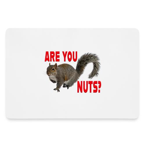 Are You Nuts? - Gaming Mousepad