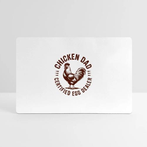 Chicken Dad – Certified Egg Dealer - Gaming Mousepad