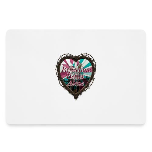 Reflection: Better Alone T-Shirt - Gaming Mousepad