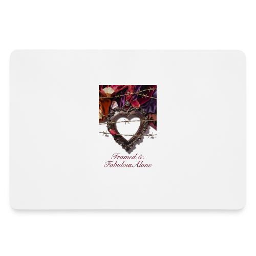 Framed & Fabulous Alone T-Shirt - Gaming Mousepad