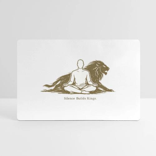 Silence Builds Kings Meditation Lion - Gaming Mousepad