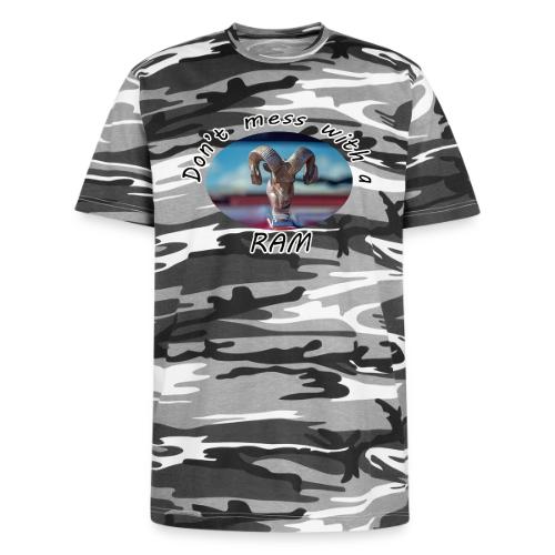 Don’t Mess with a RAM - Unisex Camo Tee