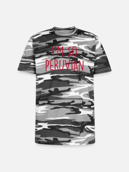 I'm so Peruvian Peru - Unisex Camo Tee - black camo