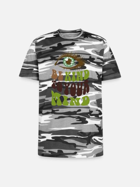 Be kind to your mind  - Unisex Camo Tee - black camo