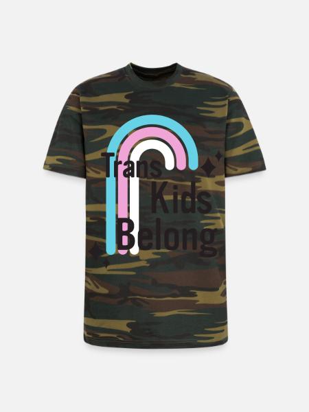 Trans Kids Belong - Unisex Camo Tee - green camo