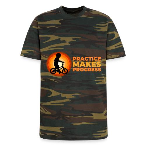 Practice makes progress - Unisex Camo Tee