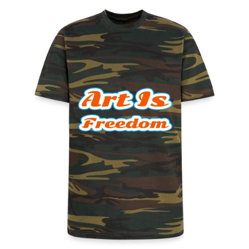 Art Is Freedom — Creative Expression Script - Unisex Camo Tee