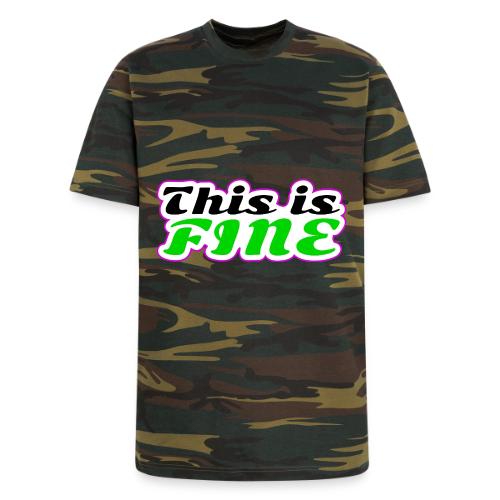 This Is Fine Balance - Unisex Camo Tee