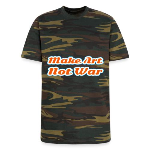 Make Art Not War — Peaceful Creativity Script - Unisex Camo Tee