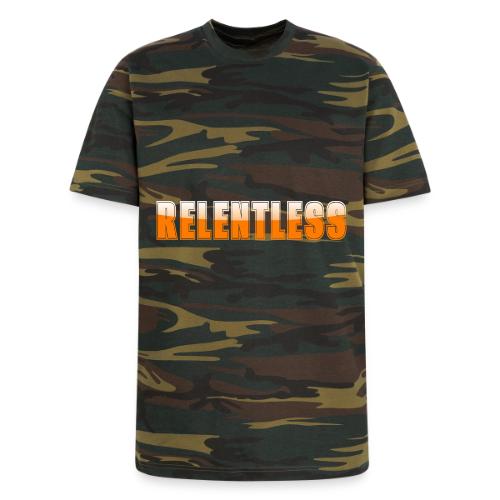 Relentless Motivation Design – Bold Statement - Unisex Camo Tee