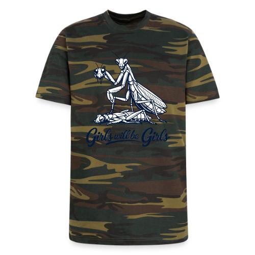 Girls Will Be Girls Praying Mantis Humor - Unisex Camo Tee