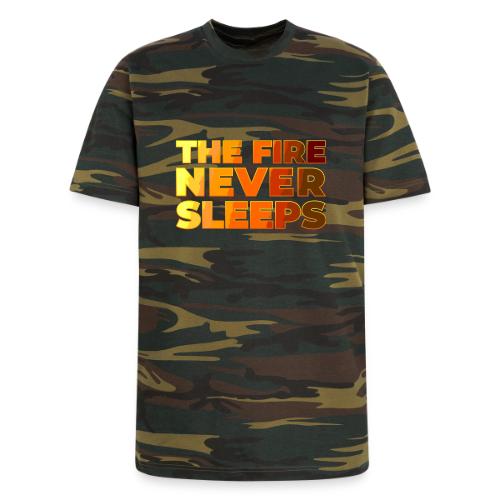 The fire never sleeps - Unisex Camo Tee