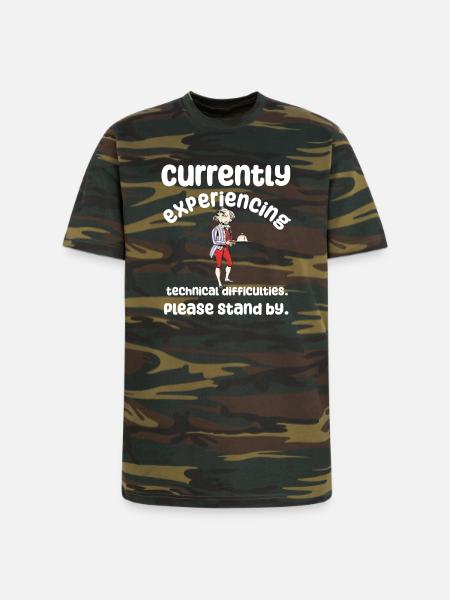Currently Experiencing Technical Difficulties - Unisex Camo Tee - green camo
