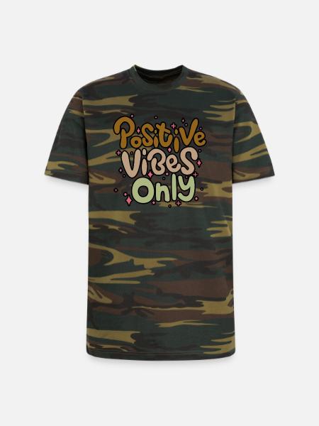 Positive Vibes Only - Unisex Camo Tee - green camo