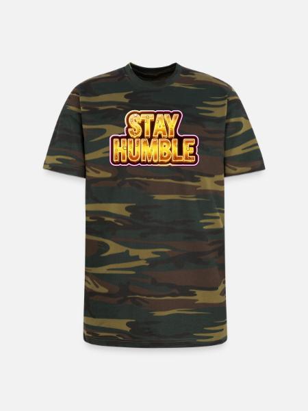 Stay Humble - Unisex Camo Tee - green camo