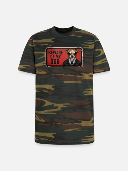Beware of my dog - Unisex Camo Tee - green camo