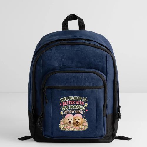Life Really Is Better With My Doodle By My Side - Basic Backpack