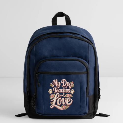 My Dog Teaches Love Faux Embroidery Style - Basic Backpack