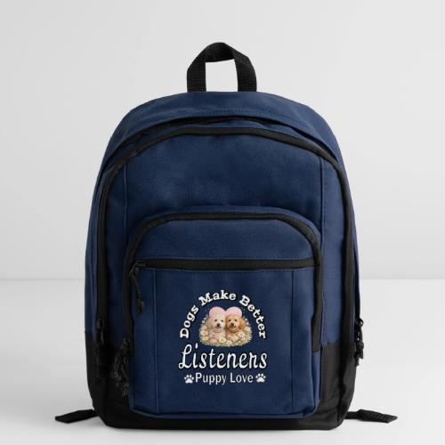 Dogs Make Better Listeners - Basic Backpack