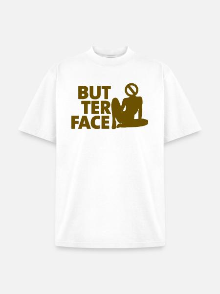 Butter Face - Unisex Garment Dyed T-Shirt - white
