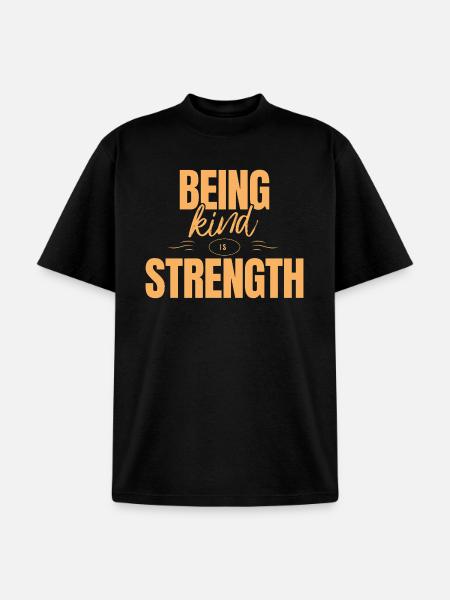 Being kind is strength - Unisex Garment Dyed T-Shirt - black
