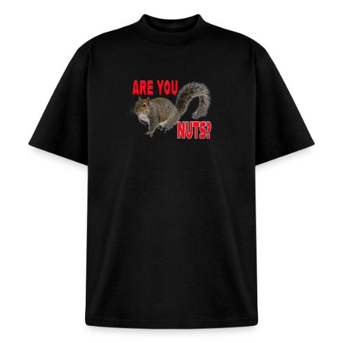 Are You Nuts? - Unisex Garment Dyed T-Shirt